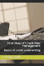 First Step of Credit Risk Management