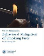 Behavioral Mitigation of Smoking Fires