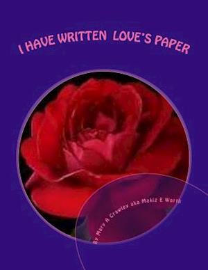 I Have Written Loves Paper