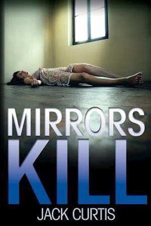 Mirrors Kill