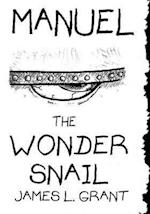 Manuel the Wonder Snail