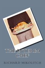 The Interim Chef