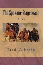 The Spokane Stagecoach