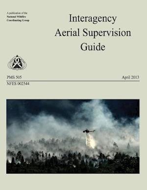 Interagency Aerial Supervision Guide