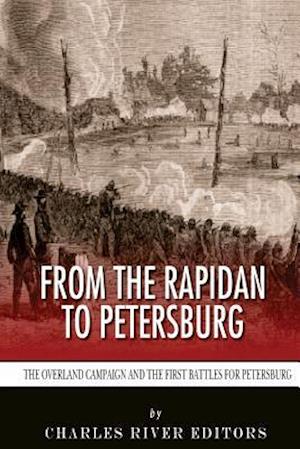 From the Rapidan to Petersburg