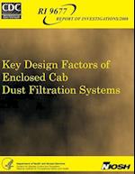 Key Design Factors of Enclosed Cab Dust Filtration Systems