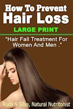 How to Prevent Hair Loss