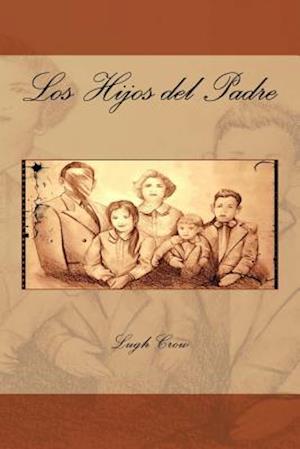 Los Hijos del Padre