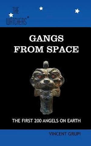 Gangs from Space