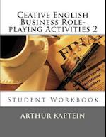 Ceative English Business Role-Playing Activities 2