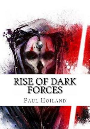 Rise of Dark Forces