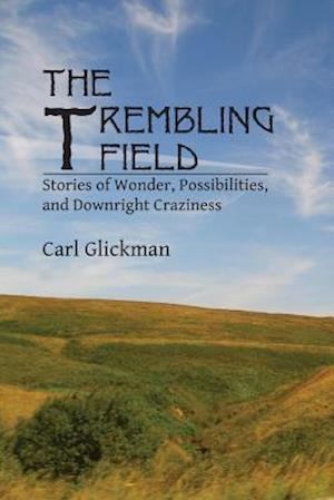 The Trembling Field