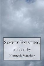 Simply Existing