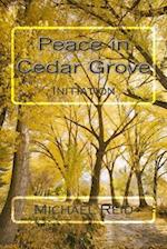Peace in Cedar Grove