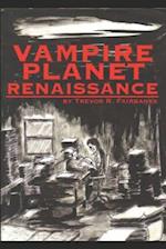 Vampire Planet Renaissance