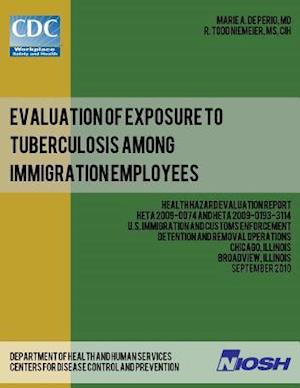 Evaluation of Exposure to Tuberculosis Among Immigration Employees