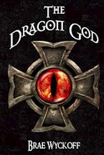 The Dragon God: Book #2 of the Horn King Series 