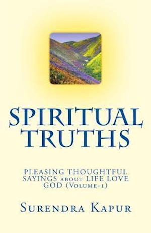 Spiritual Truths (Volume-1)