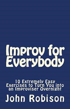 Improv for Everybody