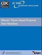 Miners' Views about Personal Dust Monitors