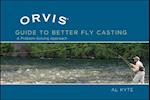 Orvis Guide to Better Fly Casting