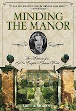 Minding the Manor