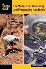 Modern Rockhounding and Prospecting Handbook