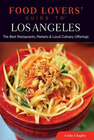 Food Lovers' Guide to(R) Los Angeles