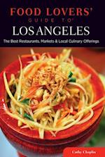 Food Lovers' Guide to(R) Los Angeles
