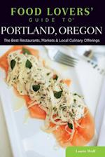 Food Lovers' Guide to(R) Portland, Oregon