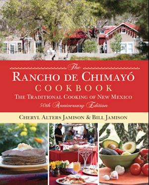 Rancho de Chimayo Cookbook