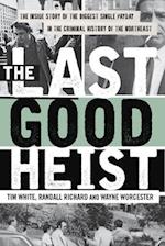 The Last Good Heist