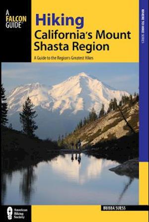 Hiking California's Mount Shasta Region