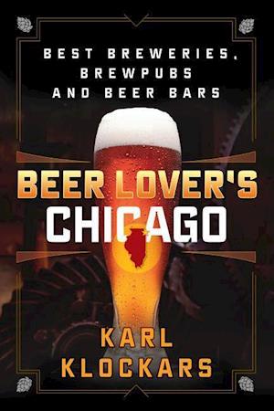 Beer Lover's Chicago