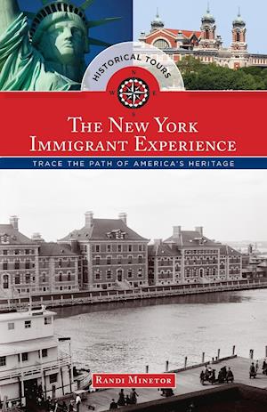 Historical Tours The New York Immigrant Experience