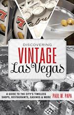 Discovering Vintage Las Vegas