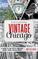 Discovering Vintage Chicago