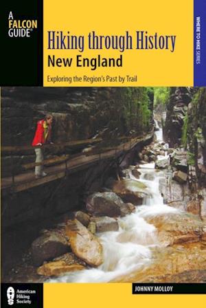 Hiking through History New England