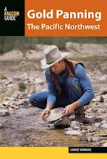 Gold Panning the Pacific Northwest