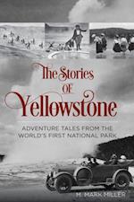 Stories of Yellowstone