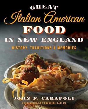 Great Italian American Food in New England