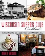 Wisconsin Supper Club Cookbook