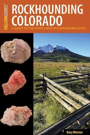 Rockhounding Colorado