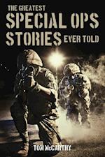 Greatest Special Ops Stories Ever Told