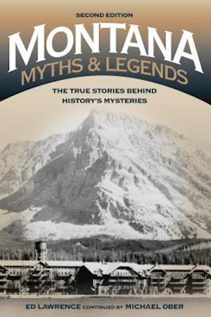 Montana Myths and Legends