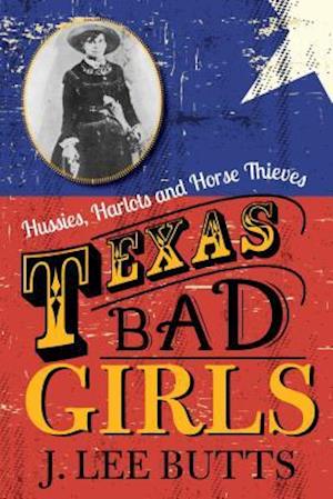 Texas Bad Girls