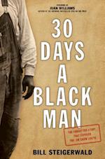 30 Days a Black Man