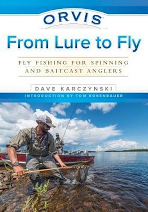 Orvis From Lure to Fly