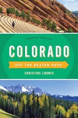 Colorado Off the Beaten Path(R)