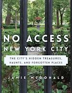 No Access New York City